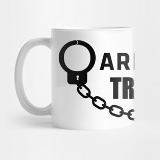 Arrest Trump - Anti Trump Mug